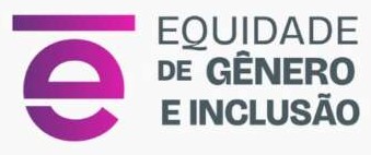 SELO DE EQUIDADE DE GÊNERO E INCLUSÃO 